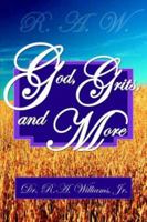 R.A.W.- God, Grits, and More 1425964656 Book Cover