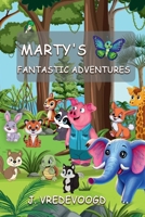 Marty's Fantastic Adventures: Marty and the Dragon 1965360777 Book Cover