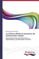 La GTPasa RhoG en procesos de señalización celular 3639550994 Book Cover