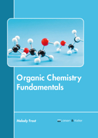 Organic Chemistry Fundamentals B0FH64Y9ZN Book Cover