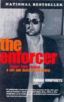 The enforcer: Johnny Pops Papalia : a life and death in the Mafia 1443438359 Book Cover