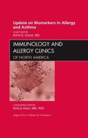 Update on Biomarkers in Allergy and Asthma, an Issue of Immunology and Allergy Clinics, 32 1455750913 Book Cover