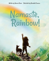 Namaste, Rainbow! 0999682016 Book Cover