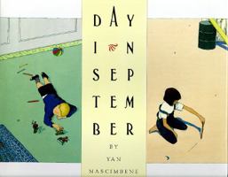 Day in September (Creative Editions) 015200954X Book Cover