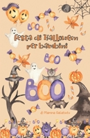 La festa di Halloween: per bambini B0CKPB2K6N Book Cover