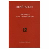 Chroniques de la Vie Quotidienne (Romans, Essais, Poesie, Documents) 2251443126 Book Cover