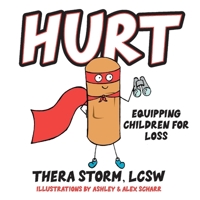 Hurt: Equipping Children for Loss 109831364X Book Cover