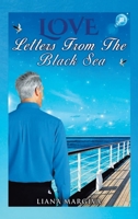 Love Letters from the Black Sea 1638129185 Book Cover