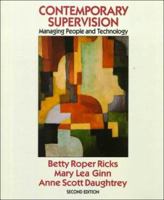 Contemporary Supervision: Managing People and Technology (Mcgraw Hill Series in Management) 0070526486 Book Cover