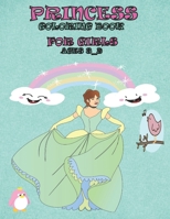 princess coloring book for girls age 3_9: gorgeous and amazing Coloring Book for Smart Girls ages 3 - 9 with Beautiful Designs B093KPZW2K Book Cover