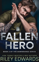 Fallen Hero (Downrange) 1662532725 Book Cover