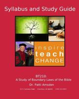 BT210 Syllabus: Boundary Laws of the Bible, A Study of 1976385016 Book Cover