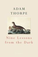 Nine Lessons from the Dark 0224063855 Book Cover