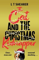 The Cat and the Christmas Kidnapper 103504384X Book Cover
