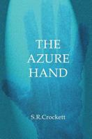 The Azure Hand 1910601136 Book Cover