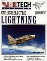 English Electric Lightning - WarbirdTech Volume 28 1580070280 Book Cover