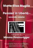 Pensieri in Libertà - secondo volume 1409271439 Book Cover