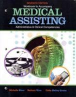 Workbook for Blesi/Wise/Kelly-Arney's Medical Assisting Adminitrative and Clinical Competencies, 7th 1111135142 Book Cover
