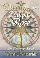 Dreams of the Compass Rose 1607621169 Book Cover