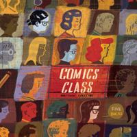 Comics Class 0986873969 Book Cover