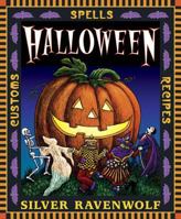 Halloween: Customs, Recipes & Spells 1567187196 Book Cover