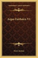 Argus Fairbairn V1 1163280623 Book Cover
