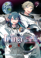 Irina: The Vampire Cosmonaut (Light Novel) Vol. 7 B0C39T8P3M Book Cover