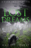 Lost Dreams 1674174187 Book Cover