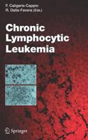 Current Topics in Microbiology and Immunology, Volume 294: Chronic Lymphocytic Leukemia 3540252797 Book Cover