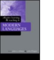 Effective Learning and Teaching In Modern Languages 0415346649 Book Cover
