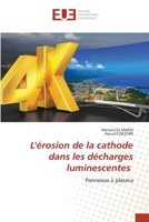L'érosion de la cathode dans les décharges luminescentes 620343485X Book Cover