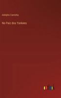 No Paiz dos Yankees 336806097X Book Cover
