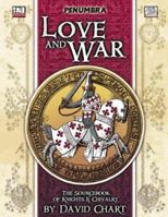 Love and War (Penumbra/D20) 1589780442 Book Cover