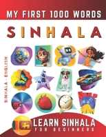 Learn Sinhala for Beginners, My First 1000 Words: Bilingual Sinhala - English Language Learning Book for Kids & Adults B0CTYZYHSS Book Cover