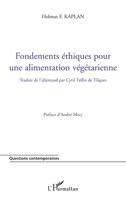 Fondements éthiques pour une alimentation végétarienne (Questions Contemporaines) (French Edition) 2296058264 Book Cover