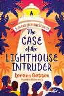 The Case of the Lighthouse Intruder (Di Island Crew Investigates) 1782693904 Book Cover