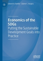 Economics of the SDGs: Putting the Sustainable Development Goals into Practice 3030786978 Book Cover