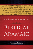 An Introduction to Biblical Aramaic 0664234240 Book Cover