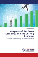 Prospects of the Green Economy, and the Sharing Economy 6205513048 Book Cover