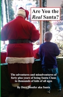Are You The Real Santa? 1729874495 Book Cover