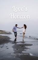Love's Horizon 9916891729 Book Cover