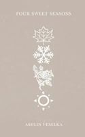 Four Sweet Seasons 0692921230 Book Cover
