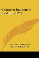 Character Building In Kashmir 1017706328 Book Cover