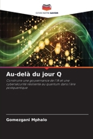 Au-delà du jour Q (French Edition) 6209969526 Book Cover