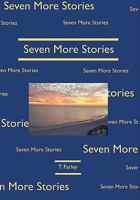 Seven More Stories 1593306830 Book Cover