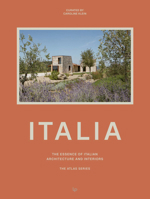 Italy : The Essence of Italian Architecture and Interiors 849936554X Book Cover