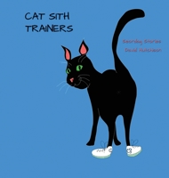 Cat Sith Trainers 191433552X Book Cover