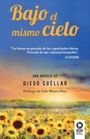 Bajo el mismo cielo 8416994757 Book Cover