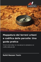 Mappatura dei terreni urbani e codifica delle parcelle: Una guida pratica (Italian Edition) 6207909968 Book Cover