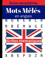 Mots m�l�s en anglais: Mots cach�s adultes en gros caract�res, livre de mots m�l�s, grand format ( A4 ) 1656594722 Book Cover